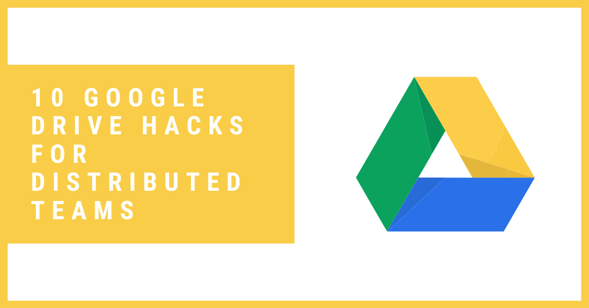 Google Drive Hacks