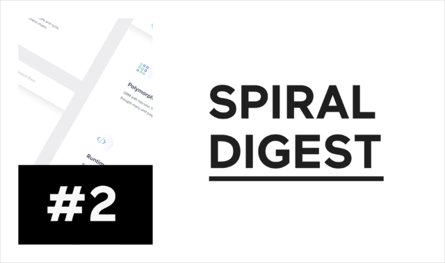 Spiral Digest #2