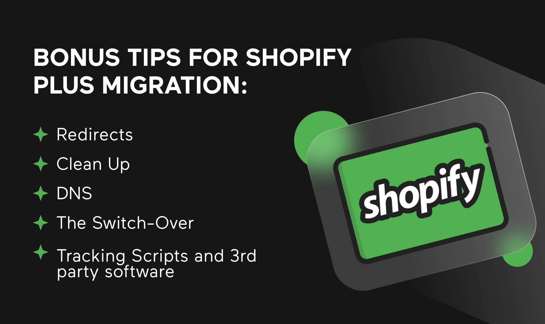 Bonus Tips for Shopify Plus Migration