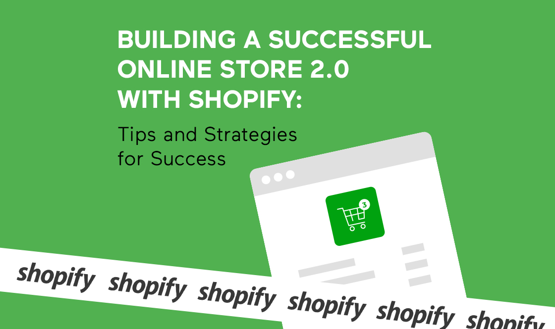 Building Online Store 2.0 with Shopify