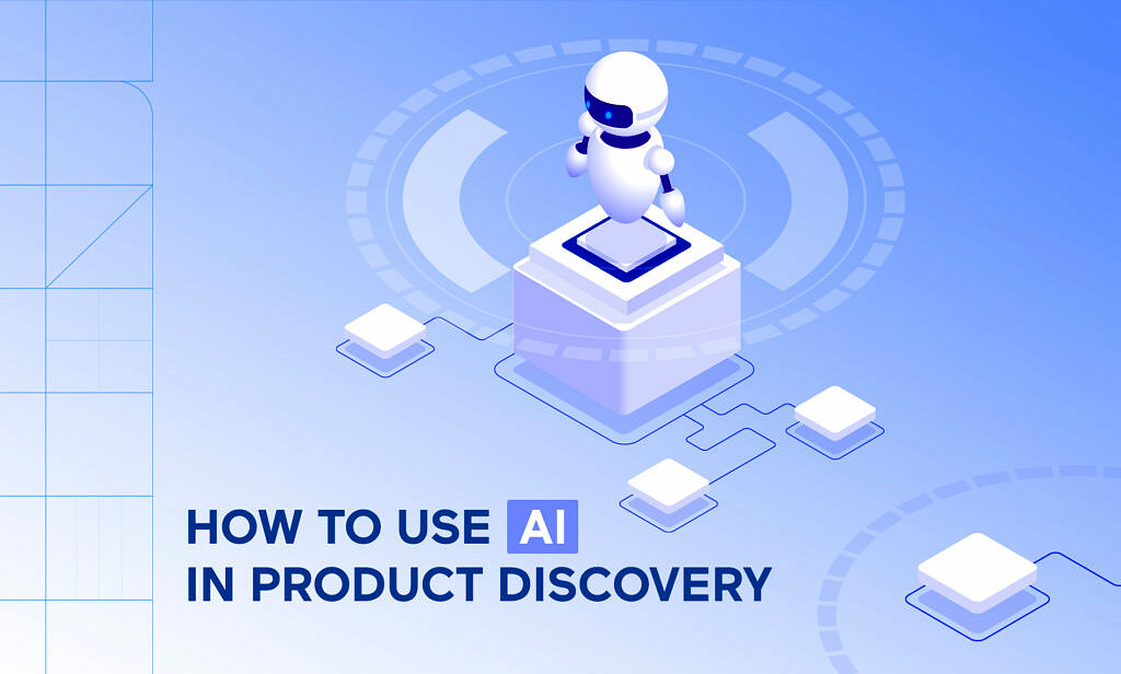 use ai in product discovery