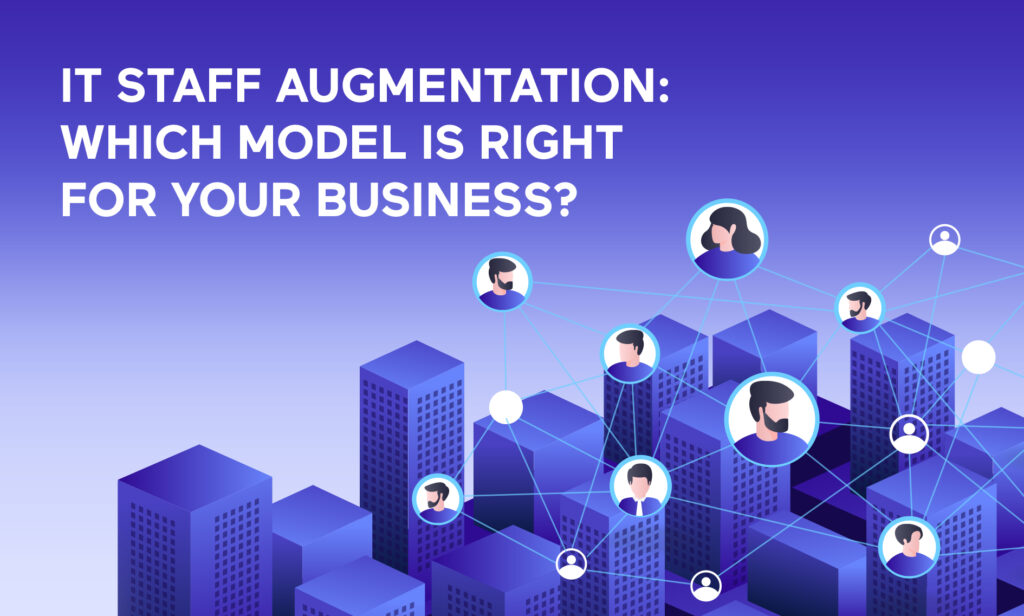 IT-staff-augmentation-models